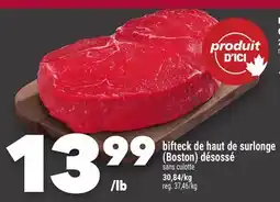 Marche Ami BIFTECK DE HAUT DE SURLONGE (BOSTON) DÉSOSSÉ offer
