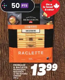 IGA LE FIN RENARD CHEESE offer