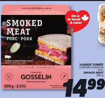 IGA FUMOIRS GOSSELIN SMOKED MEAT offer