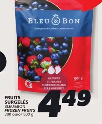 IGA BLEU&BON FROZEN FRUITS offer