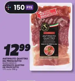 IGA ANTIPASTO QUATTRO OR PROSCIUTTO offer