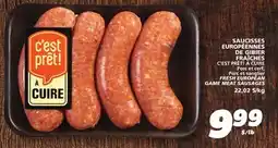 IGA C'EST PRÊT! À CUIRE FRESH EUROPEAN GAME MEAT SAUSAGES offer