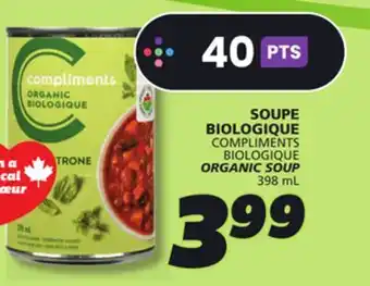 IGA COMPLIMENTS BIOLOGIQUE ORGANIC SOUP offer