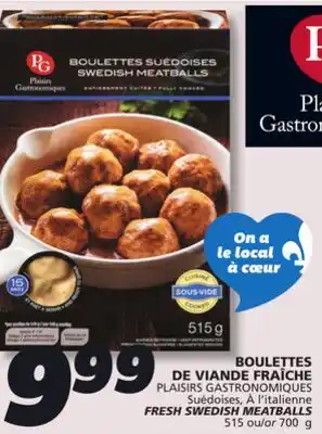 IGA PLAISIRS GASTRONOMIQUES FRESH SWEDISH MEATBALLS offer