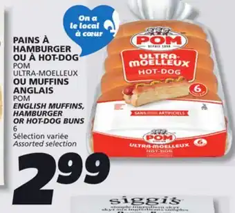 IGA POM ENGLISH MUFFINS, HAMBURGER OR HOT-DOG BUNS offer