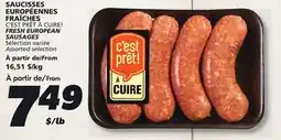 IGA C'EST PRÊT À CUIRE! FRESH EUROPEAN SAUSAGES offer