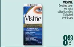 Jean Coutu VISINE Selected eye drops offer