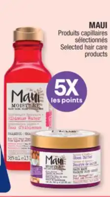 Jean Coutu MAUI Selected hair care products offer