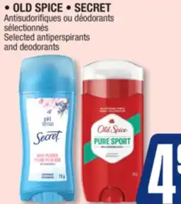 Jean Coutu OLD SPICE, SECRET Selected antiperspirants and deodorants offer
