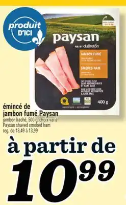 Marché Richelieu ÉMINCÉ DE JAMBON FUMÉ PAYSAN | PAYSAN SHAVED SMOKED HAM offer