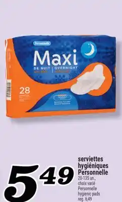 Marché Richelieu SERVIETTES HYGIÉNIQUES PERSONNELLE | PERSONNELLE HYGIENIC PADS offer