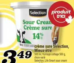 Marché Richelieu CRÈME SURE SELECTION, MIEUX‑ÊTRE |SELECTION LIFE SMART SOUR CREAM offer
