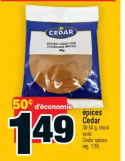 Super C ÉPICES CEDAR | CEDAR SPICES offer