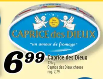 Marché Richelieu CAPRICE DES DIEUX | CAPRICE DES DIEUX CHEESE offer