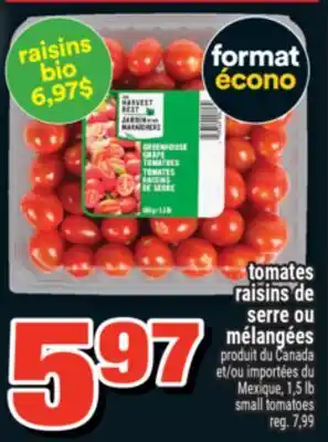 Super C tomates raisins de serre ou mélangées offer
