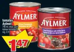 Super C tomates Aylmer | Aylmer tomatoes offer