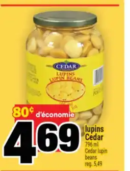 Super C LUPINS CEDAR | CEDAR LUPIN BEANS offer