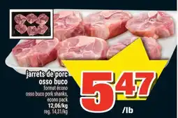 Super C jarrets de porc osso buco offer