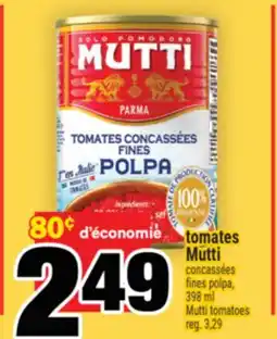 Super C tomates Mutti | Mutti tomatoes offer