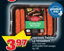 Super C saucisses fraîches La Fernandière offer