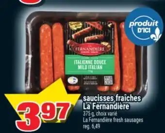 Super C saucisses fraîches La Fernandière offer