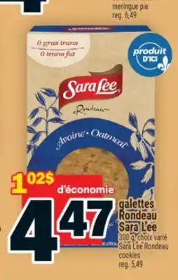 Super C GALETTES RONDEAU SARA LEE | SARA LEE RONDEAU COOKIES offer