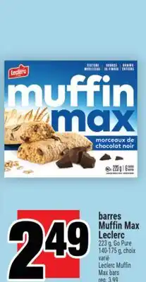 Super C BARRES MUFFIN MAX LECLERC | LECLERC MUFFIN MAX BARS offer