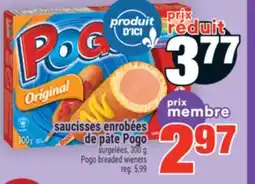 Super C SAUCISSES ENROBÉES DE PÂTE POGO | POGO BREADED WIENERS offer
