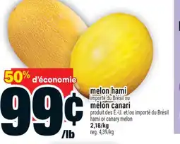 Super C MELON HAMI OU MELON CANARI | HAMI OR CANARY MELON offer