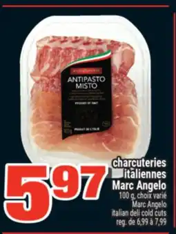 Super C CHARCUTERIES ITALIENNES MARC ANGELO | MARC ANGELO ITALIAN DELI COLD CUTS offer