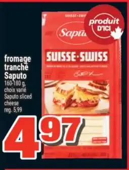 Super C FROMAGE TRANCHÉ SAPUTO | SAPUTO SLICED CHEESE offer