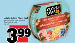 Super C SALADE DE THON CLOVER LEAF | CLOVER LEAF TUNA SALAD offer