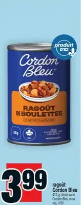 Super C RAGOÛT CORDON BLEU | CORDON BLEU STEW offer