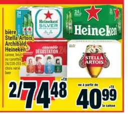 Super C BIÈRE STELLA ARTOIS, ARCHIBALD, HEINEKEN | BEER offer