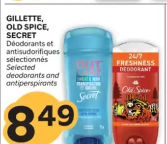 Brunet GILLETTE, OLD SPICE, SECRET Déodorants et antisudorifiques sélectionnés offer