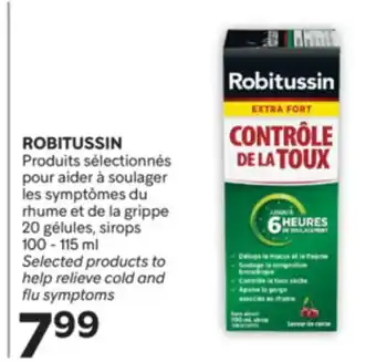Brunet ROBITUSSIN Produits sélectionnés pour aider à soulager les symptômes du rhume et de la grippe offer