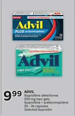 Brunet ADVIL Ibuprofène sélectionné 200mg liqui-gels, Ibuprofène + acétaminophène offer