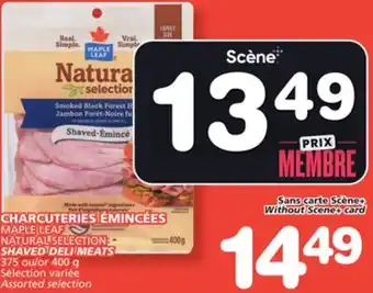 Marches Tradition MAPLE LEAF NATURAL SELECTION SHAVED DELI MEATS offer