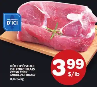 Marches Tradition FRESH PORK SHOULDER ROAST offer