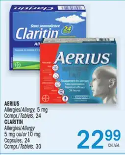 Uniprix AERIUS Allergies/Allergy, Compr./Tablets, CLARITIN Allergies/Allergy Capsules, Compr./Tablets offer