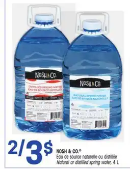 Uniprix NOSH & CO. Eau de source naturelle ou distillée / Natural or distilled spring water offer