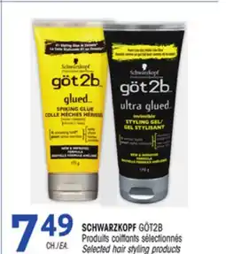 Uniprix SCHWARZKOPF GÖT2B Produits coiffants sélectionnés / Selected hair styling products offer