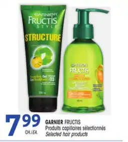 Uniprix GARNIER FRUCTIS Produits capillaires sélectionnés /Selected hair products offer