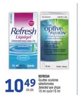 Uniprix REFRESH Gouttes oculaires sélectionnées / Selected eye drops offer