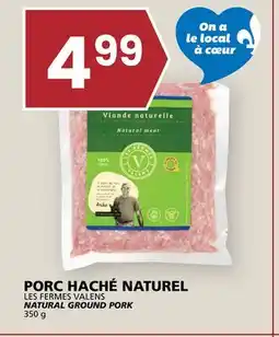 Rachelle-Bery Grocery LES FERMES VALENS NATURAL GROUND PORK offer