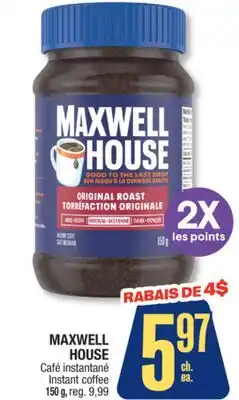 Jean Coutu MAXWELL HOUSE Instant coffee offer