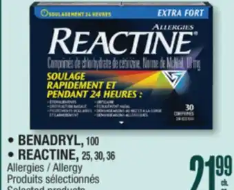 Jean Coutu BENADRYL, REACTINE Selected products offer
