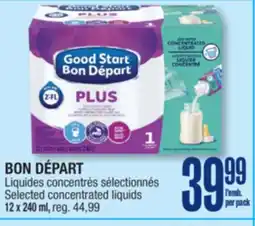 Jean Coutu BON DÉPART Selected concentrated liquids offer