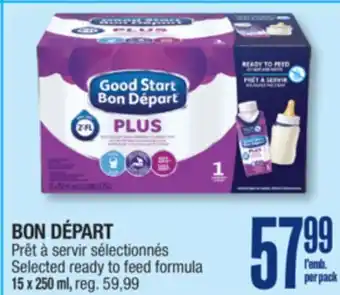 Jean Coutu BON DÉPART Selected ready to feed formula offer
