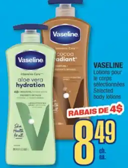Jean Coutu VASELINE Selected body lotions offer